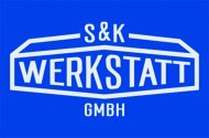 Inserat S&K Werkstatt GmbH