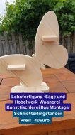 Inserat Schmetterlingständer Serien Tischlerei