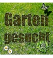 Inserat Suche Schrebergarten in Leibnitz